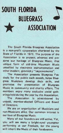 The South Florida bluegrass Association was chartered in 1971